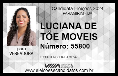 Candidato LUCIANA DE TÕE MOVEIS 2024 - PARAMIRIM - Eleições