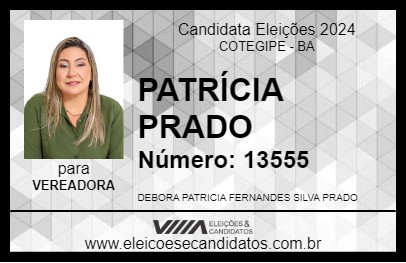 Candidato PATRÍCIA PRADO 2024 - COTEGIPE - Eleições