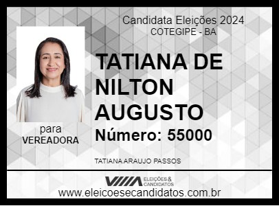 Candidato TATIANA DE NILTON AUGUSTO 2024 - COTEGIPE - Eleições