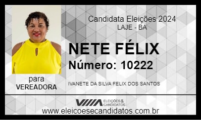 Candidato NETE FÉLIX 2024 - LAJE - Eleições