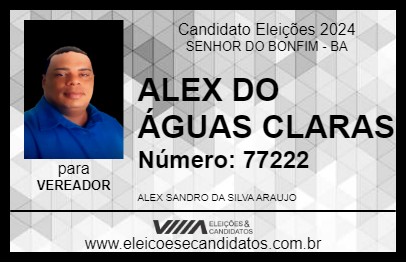 Candidato ALEX DO ÁGUAS CLARAS 2024 - SENHOR DO BONFIM - Eleições