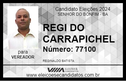 Candidato REGI DO CARRAPICHEL 2024 - SENHOR DO BONFIM - Eleições