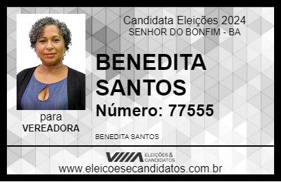 Candidato BENEDITA SANTOS 2024 - SENHOR DO BONFIM - Eleições