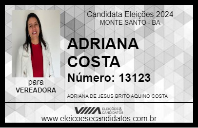 Candidato ADRIANA COSTA 2024 - MONTE SANTO - Eleições