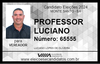 Candidato PROFESSOR LUCIANO 2024 - MONTE SANTO - Eleições