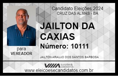 Candidato JAILTON DA CAXIAS 2024 - CRUZ DAS ALMAS - Eleições