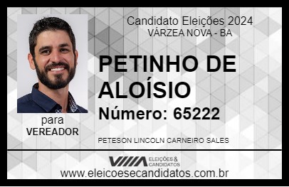 Candidato PETINHO DE ALOÍSIO 2024 - VÁRZEA NOVA - Eleições