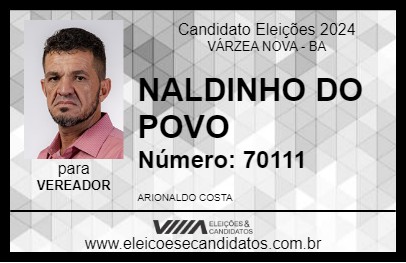 Candidato NALDINHO DO POVO 2024 - VÁRZEA NOVA - Eleições