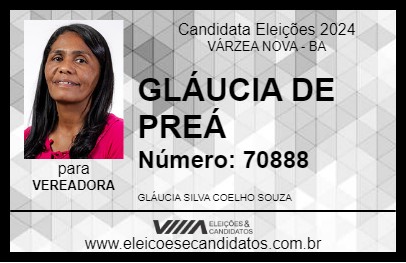 Candidato GLÁUCIA DE PREÁ 2024 - VÁRZEA NOVA - Eleições