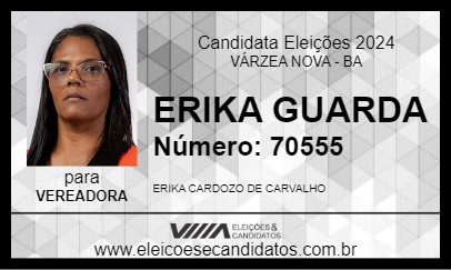 Candidato ERIKA GUARDA 2024 - VÁRZEA NOVA - Eleições