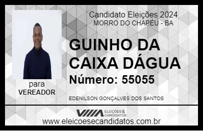 Candidato GUINHO DA CAIXA DÁGUA 2024 - MORRO DO CHAPÉU - Eleições