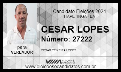 Candidato CESAR LOPES 2024 - ITAPETINGA - Eleições