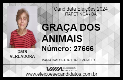 Candidato GRAÇA DOS ANIMAIS 2024 - ITAPETINGA - Eleições