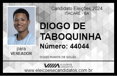 Candidato DIOGO DE TABOQUINHA 2024 - ITACARÉ - Eleições