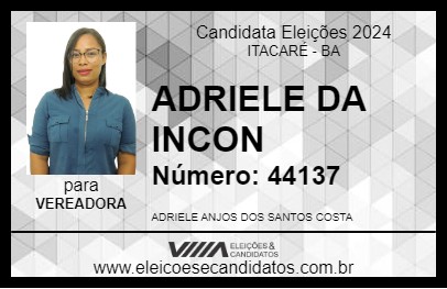 Candidato ADRIELE DA INCON 2024 - ITACARÉ - Eleições