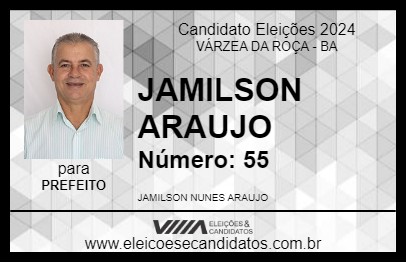 Candidato JAMILSON ARAUJO 2024 - VÁRZEA DA ROÇA - Eleições