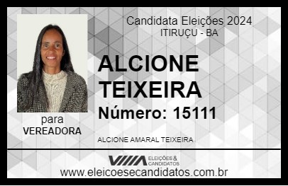 Candidato ALCIONE TEIXEIRA 2024 - ITIRUÇU - Eleições