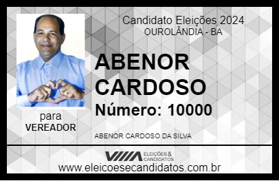 Candidato ABENOR CARDOSO 2024 - OUROLÂNDIA - Eleições