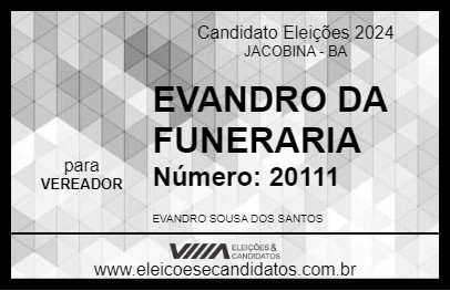 Candidato EVANDRO DA FUNERARIA 2024 - JACOBINA - Eleições