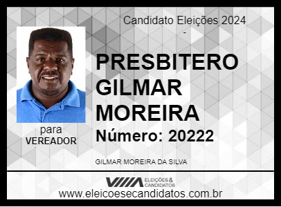 Candidato PRESBITERO GILMAR MOREIRA 2024 - JACOBINA - Eleições