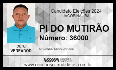 Candidato PI DO MUTIRÃO 2024 - JACOBINA - Eleições