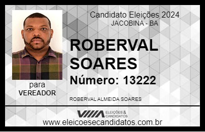 Candidato ROBERVAL SOARES 2024 - JACOBINA - Eleições