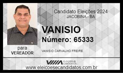 Candidato VANISIO 2024 - JACOBINA - Eleições