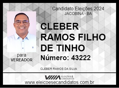 Candidato CLEBER RAMOS FILHO DE TINHO 2024 - JACOBINA - Eleições