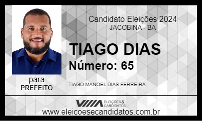 Candidato TIAGO DIAS 2024 - JACOBINA - Eleições