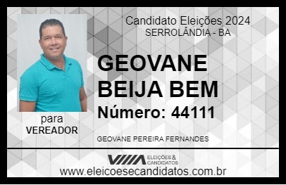 Candidato GEOVANE BEIJA BEM 2024 - SERROLÂNDIA - Eleições