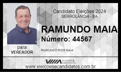 Candidato RAIMUNDO MAIA 2024 - SERROLÂNDIA - Eleições