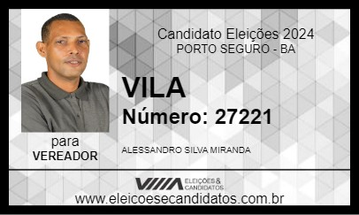 Candidato VILA 2024 - PORTO SEGURO - Eleições