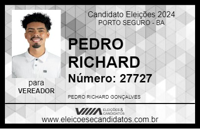 Candidato PEDRO RICHARD 2024 - PORTO SEGURO - Eleições