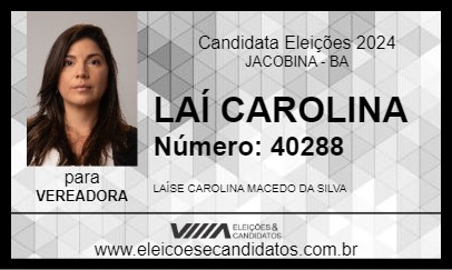 Candidato LAÍ CAROLINA 2024 - JACOBINA - Eleições