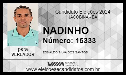 Candidato NADINHO 2024 - JACOBINA - Eleições