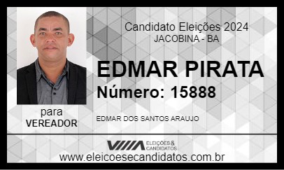 Candidato EDMAR PIRATA 2024 - JACOBINA - Eleições