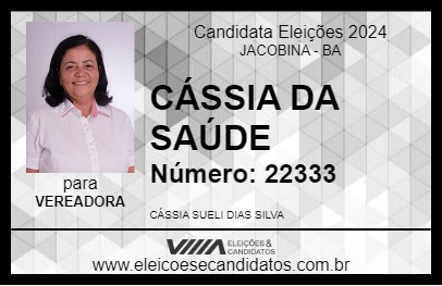 Candidato CÁSSIA DA SAÚDE 2024 - JACOBINA - Eleições