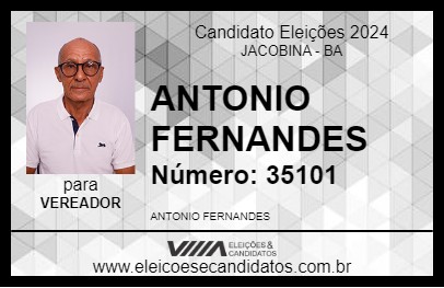 Candidato ANTONIO FERNANDES 2024 - JACOBINA - Eleições