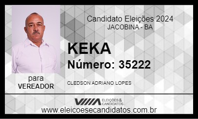 Candidato KEKA 2024 - JACOBINA - Eleições