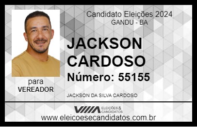 Candidato JACKSON CARDOSO 2024 - GANDU - Eleições