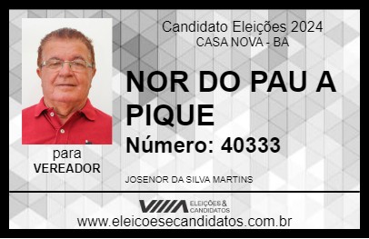 Candidato NOR DO PAU A PIQUE 2024 - CASA NOVA - Eleições