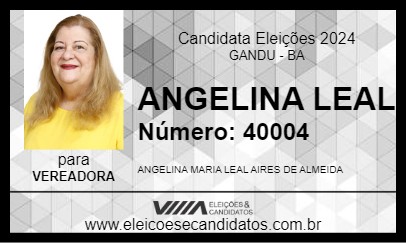 Candidato ANGELINA LEAL 2024 - GANDU - Eleições