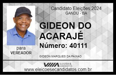 Candidato GIDEON DO ACARAJÉ 2024 - GANDU - Eleições