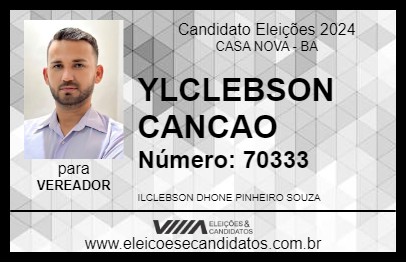 Candidato YLCLEBSON CANCAO 2024 - CASA NOVA - Eleições