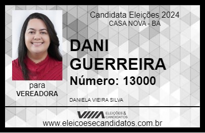 Candidato DANI GUERREIRA 2024 - CASA NOVA - Eleições