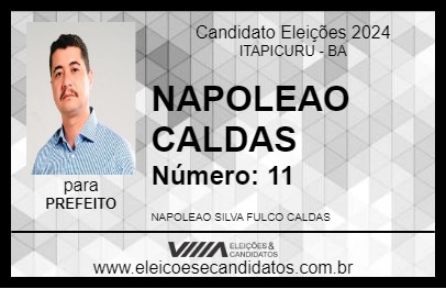 Candidato NAPOLEAO CALDAS 2024 - ITAPICURU - Eleições