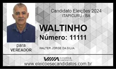 Candidato WALTINHO 2024 - ITAPICURU - Eleições