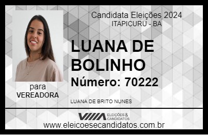 Candidato LUANA DE BOLINHO 2024 - ITAPICURU - Eleições