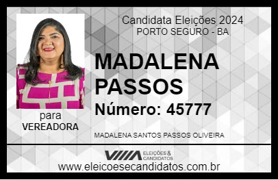 Candidato MADALENA PASSOS 2024 - PORTO SEGURO - Eleições