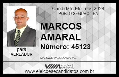 Candidato MARCOS AMARAL 2024 - PORTO SEGURO - Eleições